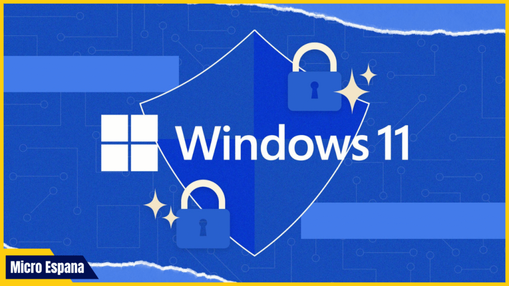 Cómo fortalecer la seguridad de Windows en 2025
